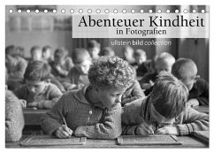 Abenteuer Kindheit in Fotografien (Tischkalender 2024 DIN A5 quer), CALVENDO Monatskalender