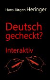 Deutsch gecheckt? (eBook, ePUB)