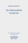 Die frühchristliche Eucharistie (eBook, PDF)