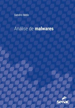 Análise de malwares (eBook, ePUB) - Melo, Sandro
