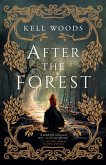 After The Forest (eBook, ePUB)