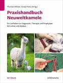 Praxishandbuch Neuweltkamele (eBook, ePUB)