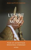 L'esprit de la messe de Paul VI (eBook, ePUB)