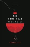 The Town That Jack Built (eBook, ePUB)