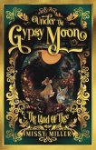 Under The Gypsy Moon (eBook, ePUB)