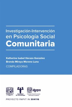 Investigación intervención en Psicología social comunitaria (eBook, ePUB) - Herazo González, Katherine Isabel; Moreno Luna, Brenda Mireya
