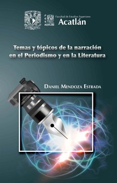 Cover Temas y tópicos de la narración en el periodismo y en la literatura (eBook, ePUB)