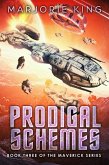 Prodigal Schemes (Maverick Series, #3) (eBook, ePUB)