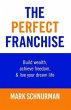The Perfect Franchise (eBook, ePUB) - Bild 1