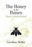 The Honey in the Bones (eBook, ePUB)