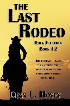 Last Rodeo (eBook, ePUB) - Hovey, Dean L.