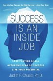 Success Is An Inside Job (eBook, ePUB)