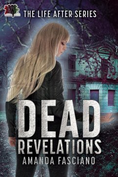 Dead Revelations (The Life After Series, #4) (eBook, ePUB) - Fasciano, Amanda