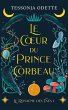 Le coeur du prince corbeau (eBook, ePUB) - Bild 1