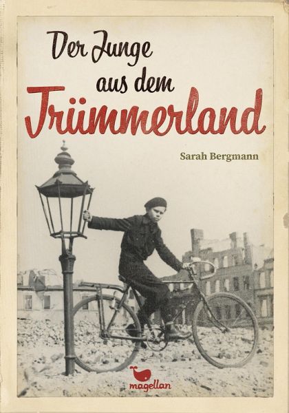 Der Junge aus dem Trümmerland (eBook, ePUB) Der Junge aus dem Trümmerland (eBook, ePUB)