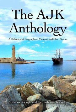 The AJK Anthology (eBook, ePUB) - Korkidis, Katherine; Korkidis, Artemios