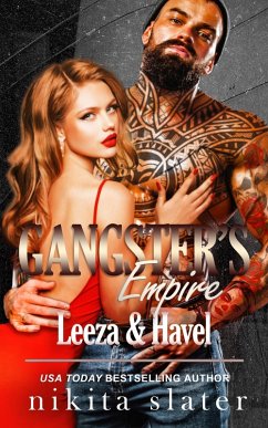 Gangster's Empire: Leeza & Havel (Sinner's Empire, #4) (eBook, ePUB) - Slater, Nikita