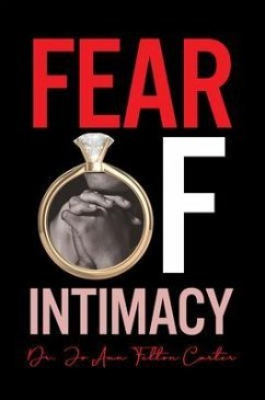 Fear Of Intimacy (eBook, ePUB) - Carter, Jo Ann