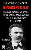 The Complete Works of Friedrich Nietzsche. Illustrated (eBook, ePUB)