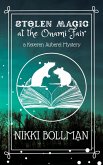 Stolen Magic at the Onami Fair (Keveren Auberel Mysteries, #2) (eBook, ePUB)