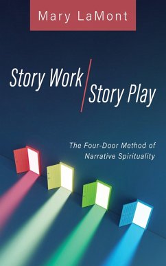Story Work/Story Play (eBook, ePUB) - Lamont, Mary