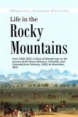 Life in the Rocky Mountains From 1830-1835 (eBook, ePUB)