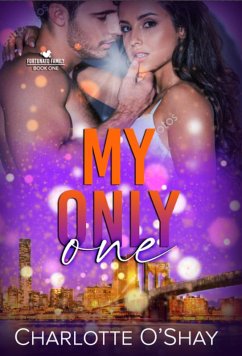 Cover My Only One (Fortunato Family, #1) (eBook, ePUB)