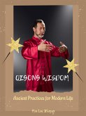 Qigong Wisdom (eBook, ePUB)