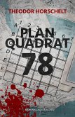 Planquadrat 78 (eBook, ePUB)