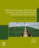 Green Sustainable Process for Chemical and Environmental Engineering and Science (eBook, ePUB) Green Sustainable Process for Chemical and Environmental Engineering and Science (eBook, ePUB)
