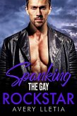 Spanking The Gay Rockstar (eBook, ePUB)