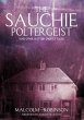 The Sauchie Poltergeist (And other... - Bild 1