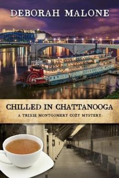Chilled in Chattanooga (eBook, ePUB) - Malone, Deborah