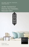Arabic geometrical patterns for dummies, Ramadan gifts! (eBook, ePUB)