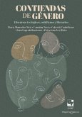 Contiendas de género: Discursos teológicos, cotidianos y literarios (eBook, ePUB) Contiendas de género: Discursos teológicos, cotidianos y literarios (eBook, ePUB)