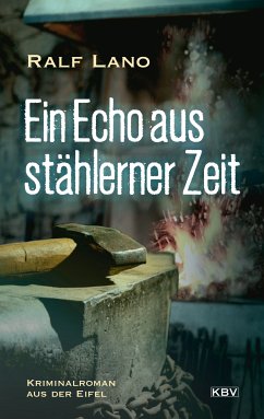 Ein Echo aus stählerner Zeit (eBook, ePUB) - Lano, Ralf