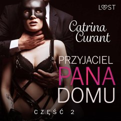 Przyjaciel Pana Domu 2 – opowiadanie erotyczne BDSM (MP3-Download) - Curant, Catrina