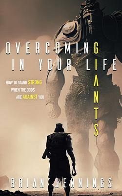 Overcoming Giants In Your Life (eBook, ePUB)