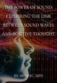 The Power of Sound (eBook, ePUB) The Power of Sound (eBook, ePUB)
