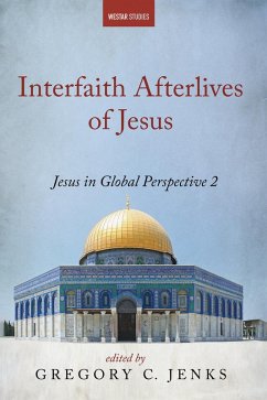 Cover Interfaith Afterlives of Jesus (eBook, ePUB)
