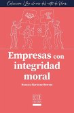 Empresas con integridad moral (eBook, PDF) Empresas con integridad moral (eBook, PDF)