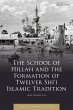 The School of Hillah and the Formation... - Bild 1