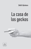 La casa de los geckos (eBook, ePUB)