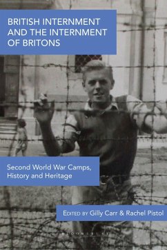 British Internment and the Internment of Britons (eBook, ePUB)