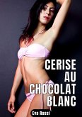 Cerise au chocolat blanc (eBook, ePUB)