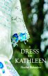 A Dress for Kathleen (eBook, ePUB) - Bild 1