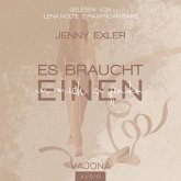 Es braucht einen, um mich zu finden (Es braucht - Reihe 3) (MP3-Download)