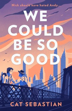 We Could Be So Good (eBook, ePUB) - Sebastian, Cat