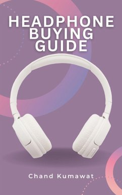 Cover Headphone Buying Guide (eBook, ePUB)