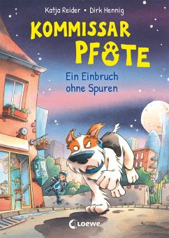Ein Einbruch ohne Spuren / Kommissar Pfote Bd.6 (eBook, ePUB) - Reider, Katja